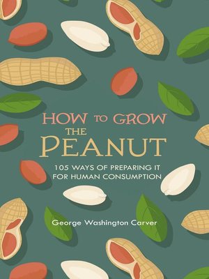 cover image of How to Grow the Peanut